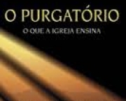 purgatorio-antes-da-morte-e-durante-a-vida-2