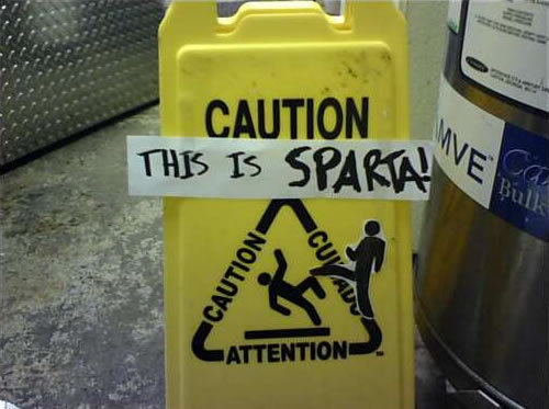 Perigo, Isto é Esparta!