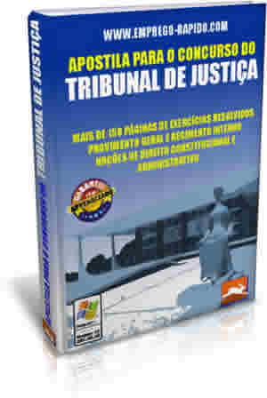 Concurso Tribunal de Justiça Concurso Tribunal de Justiça