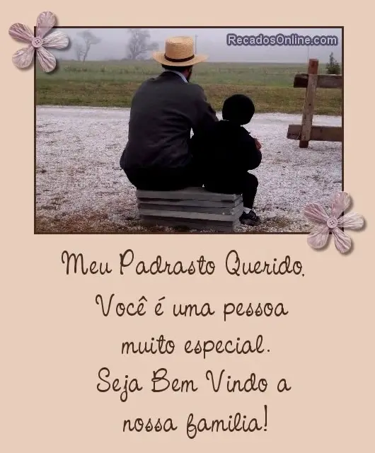 Mensagem Para Padrasto Familia E Adaptação Cultura Mix