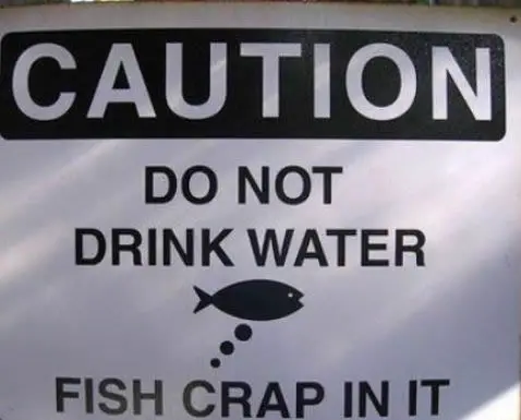 Cuidado, Não beba água
