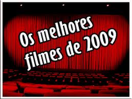 Os Melhores Filmes de 2009